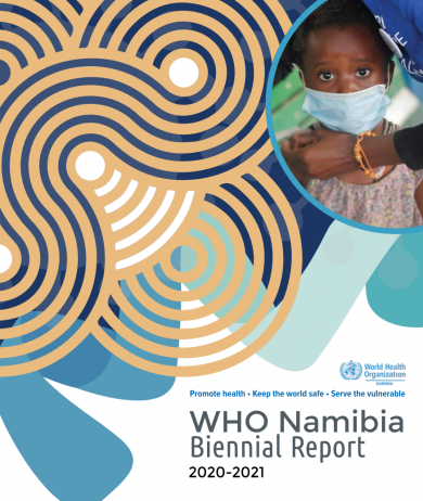 WHO Namibia  Biennial  Report - 2020/2021